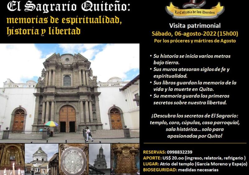 EL SAGRARIO QUITEÑO: Memorias de espiritualidad, historia y libertad