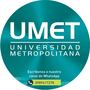 UMET- Universidad Metropolitana